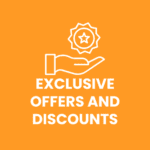 Exclusive Offers and Discounts